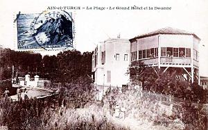 AIN-EL-TURCK - GRAND HOTEL DE LA PLAGE ET DOUANE